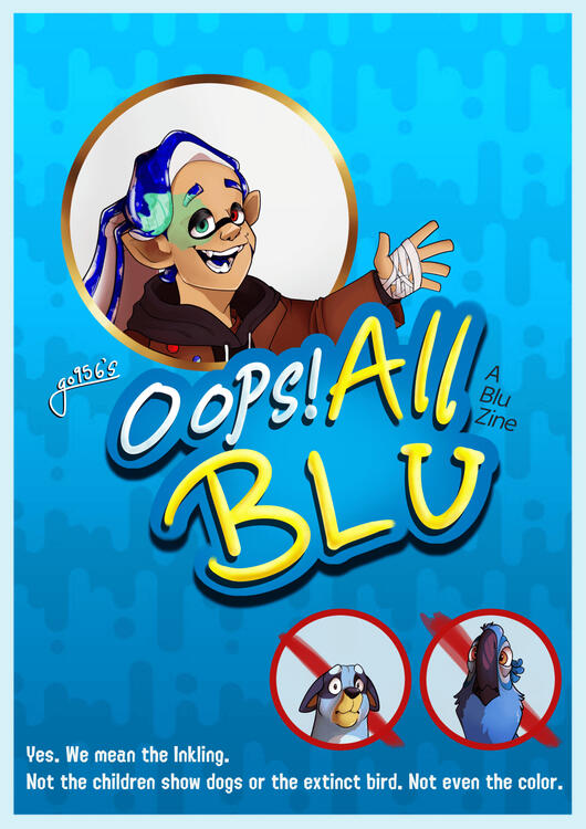 Personal Zine: Oops All Blu, May 2024